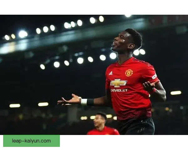 博格巴状态持续提升，近期在比赛中表现稳健引人关注